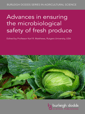 cover image of Advances in ensuring the microbiological safety of fresh produce